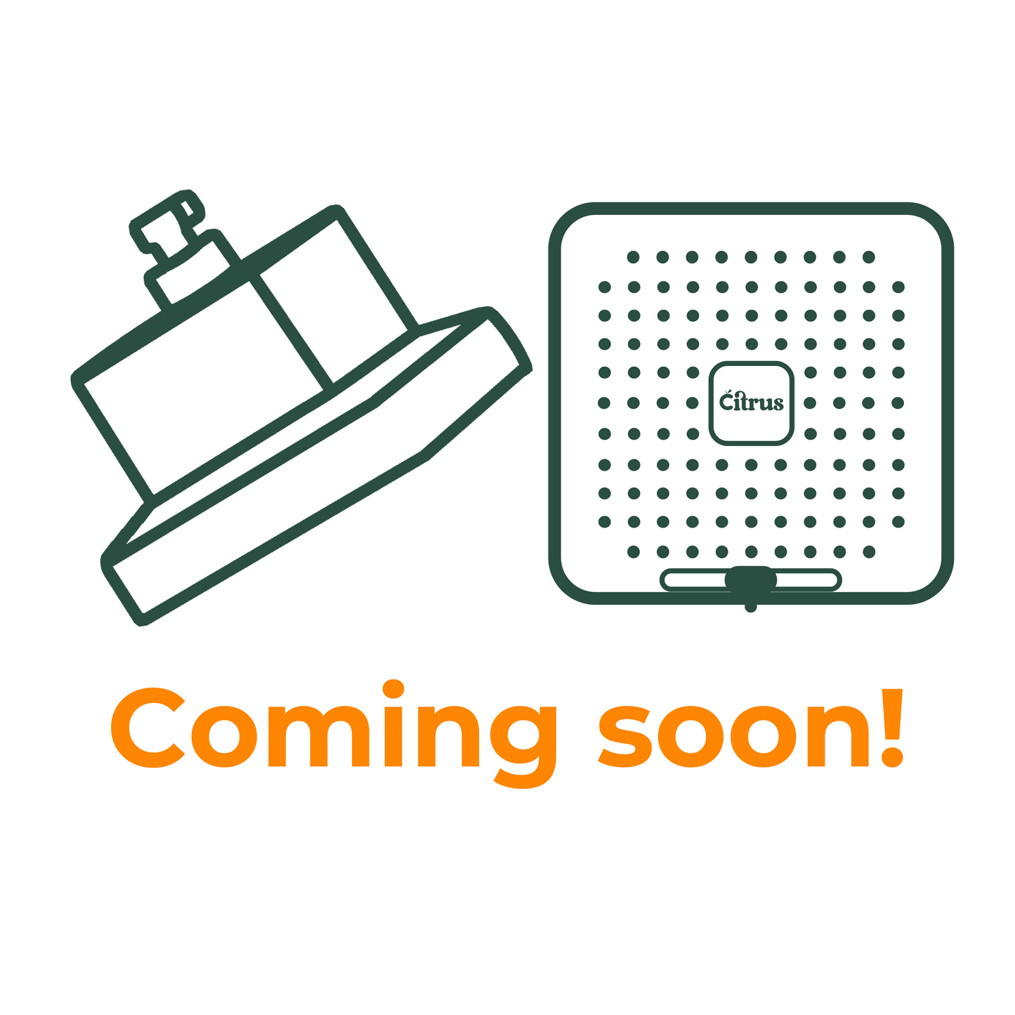 Coming soon image showing the shape and faceplate of the Citrus Filtered Showerhead.